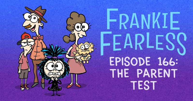 Episode 166: The Parent Test