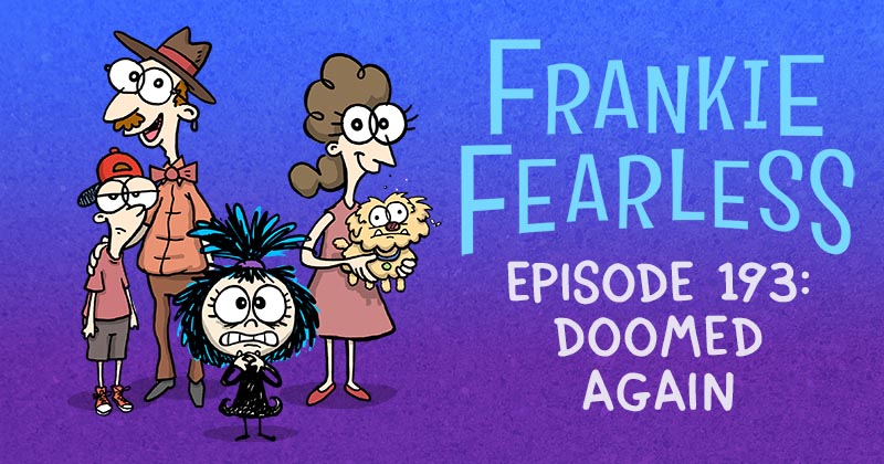 Episode 193: Doomed Again