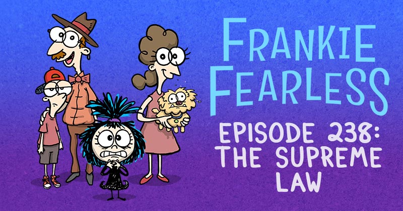 Episode 238: The Supreme Law
