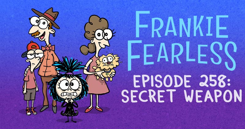 Episode 258: Secret Weapon