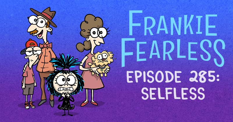 Episode 285: Selfless