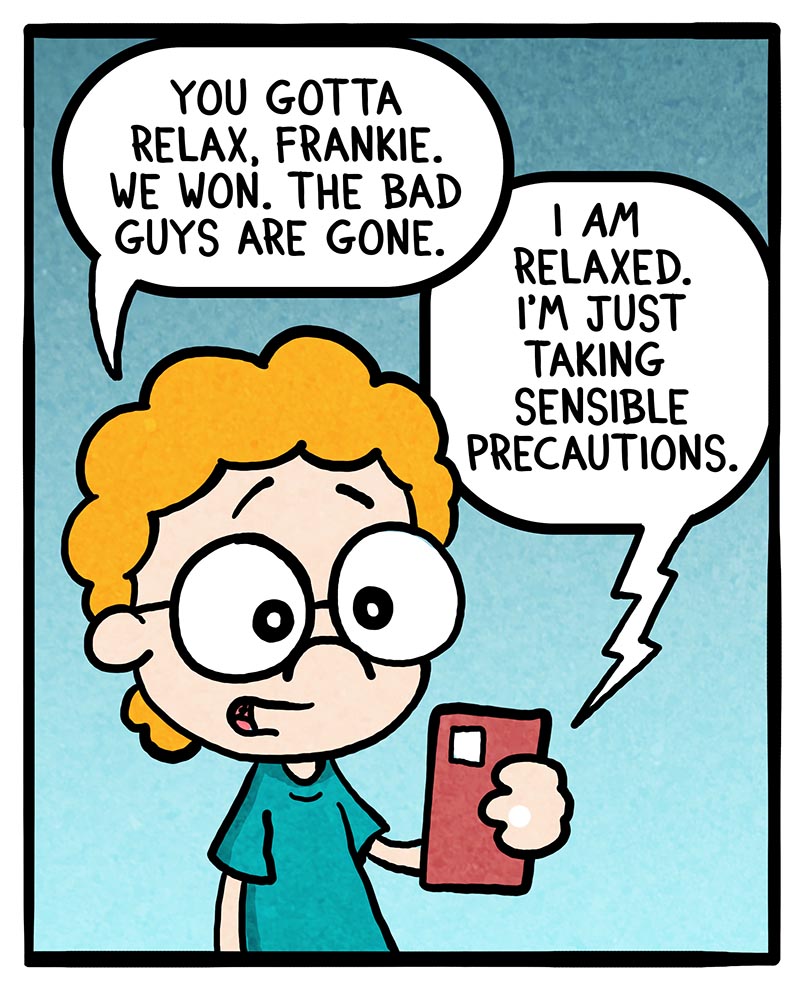 https://cdn.tinyview.com/frankie-fearless/2024/04/02/episode-313-precautions/precautions-1.jpg