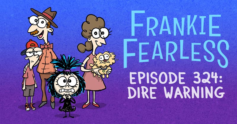 Episode 324: Dire Warning