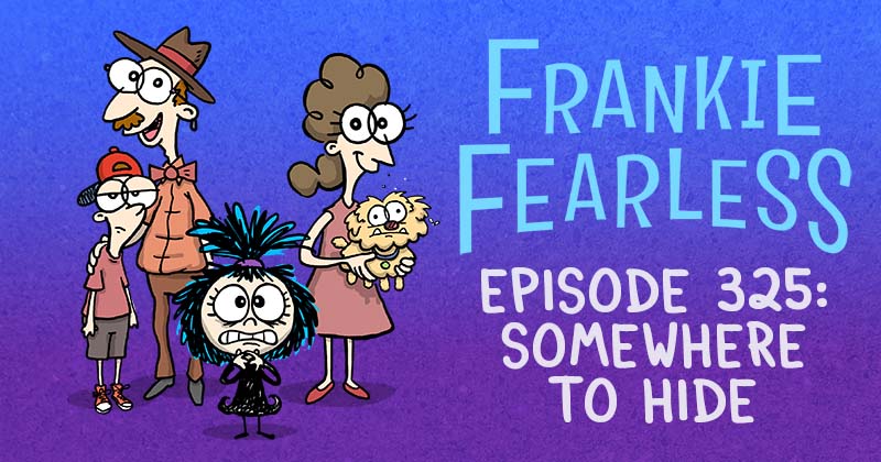 Episode 325: Somewhere to Hide