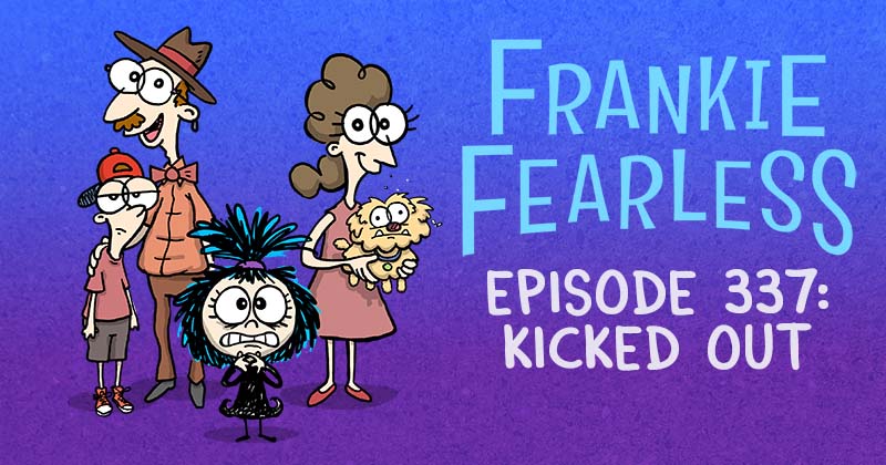 Episode 337: Kicked Out