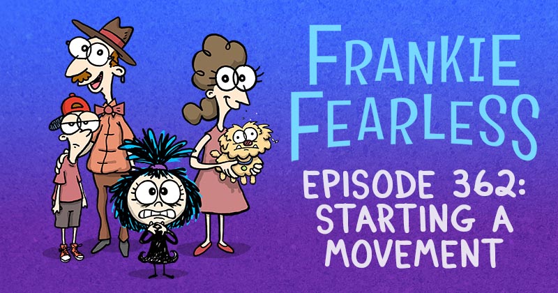Episode 362: Starting a Movement