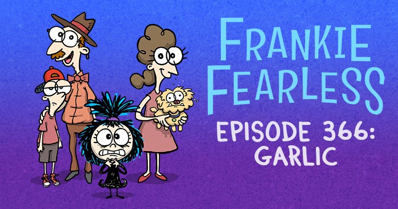 Episode 366: Garlic