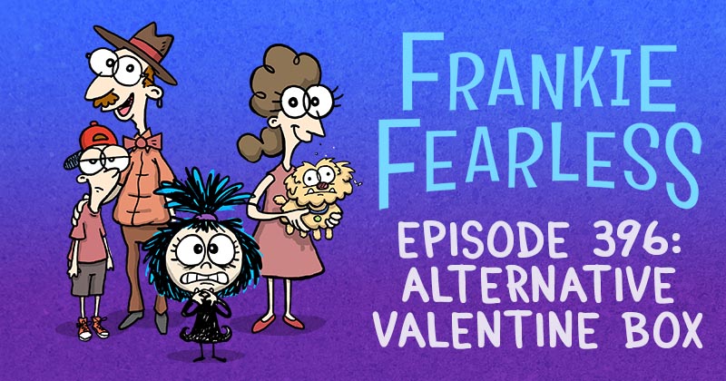 Episode 396: Alternative Valentine Box