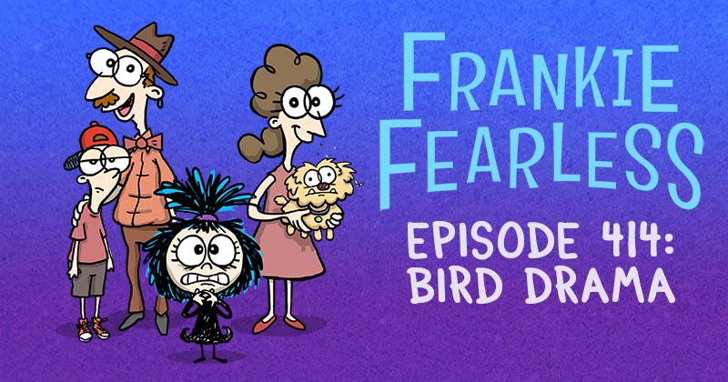 Episode 414: Bird Drama