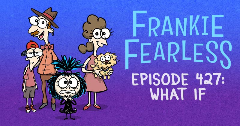 Episode 427: What If