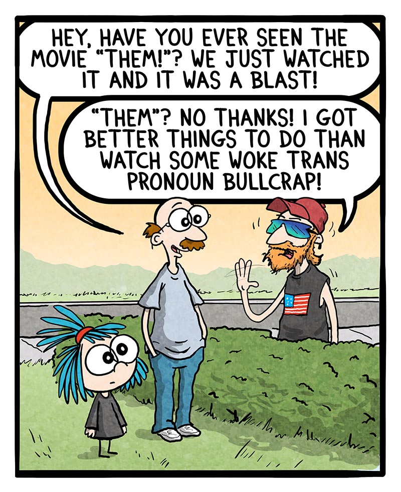https://cdn.tinyview.com/frankie-fearless/2026/05/06/attack-of-the-killer-pronouns/Attack-of-the-killer-pronouns-1.jpg