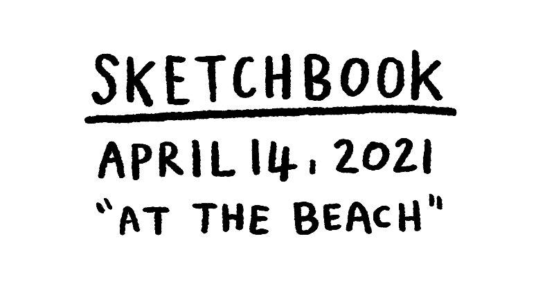 Sketchbook - At The Beach
