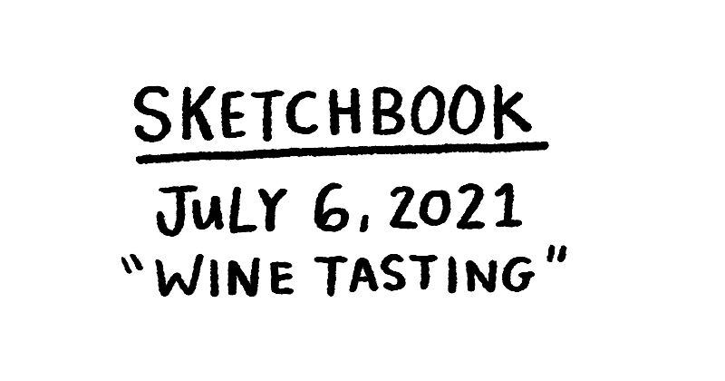 Sketchbook - Wine Tasting