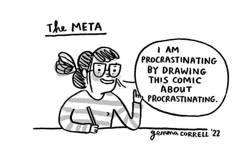 https://cdn.tinyview.com/gemma/2022/02/16/my-procrastination-styles/6.jpg