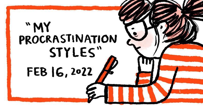 My Procrastination Styles
