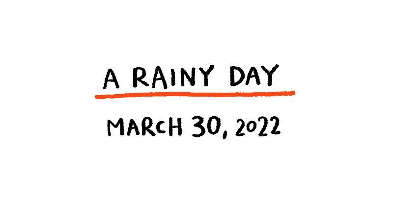 A Rainy Day