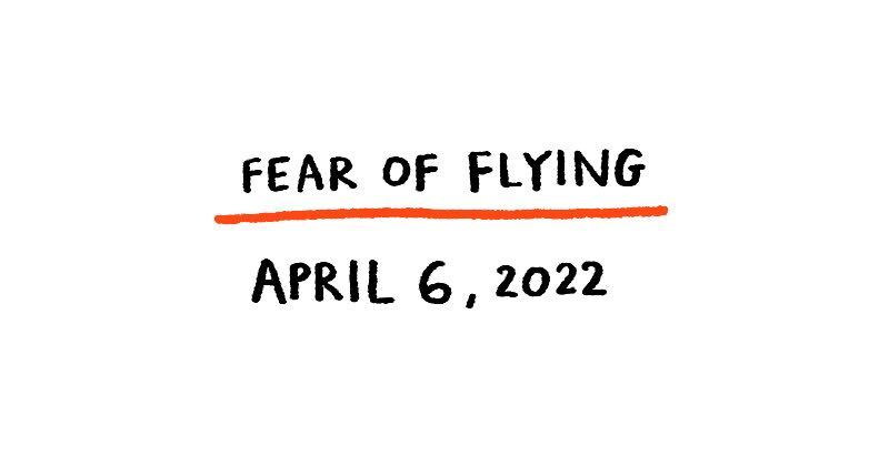 Fear of Flying