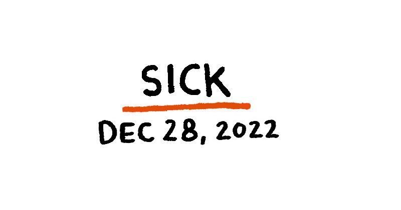 Sick