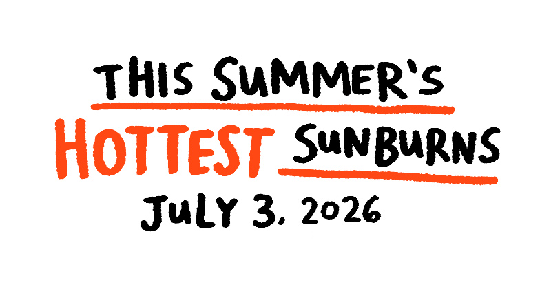 This Summer's Hottest Sunburns
