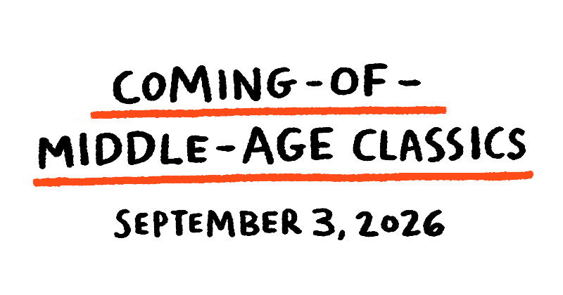 Coming-Of-Middle-Age Classics