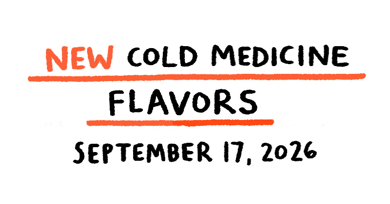 New Cold Medicine Flavors