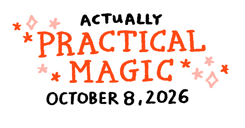 Actually Practical Magic