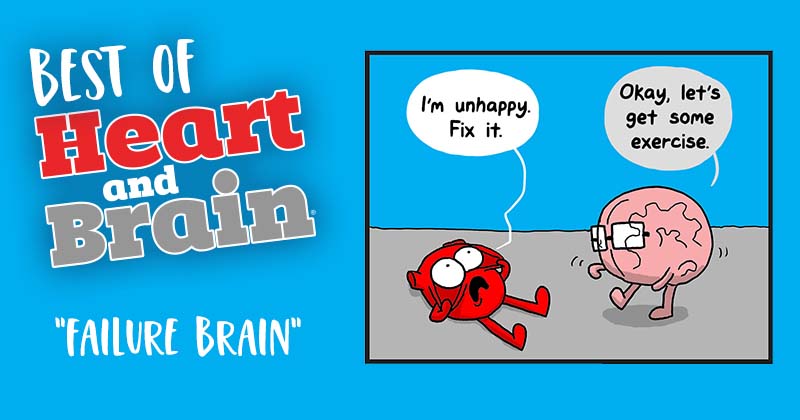 Failure Brain