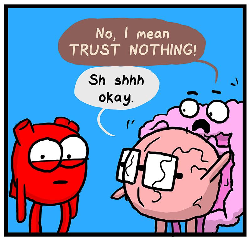 https://cdn.tinyview.com/heart-and-brain/2023/06/27/trust-issues/95_HB_09.png