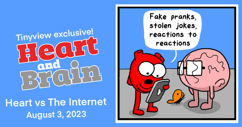 Heart vs The Internet