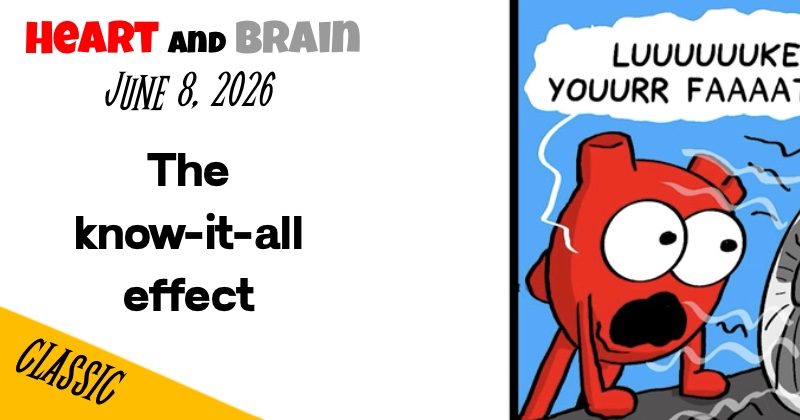 The know-it-all effect