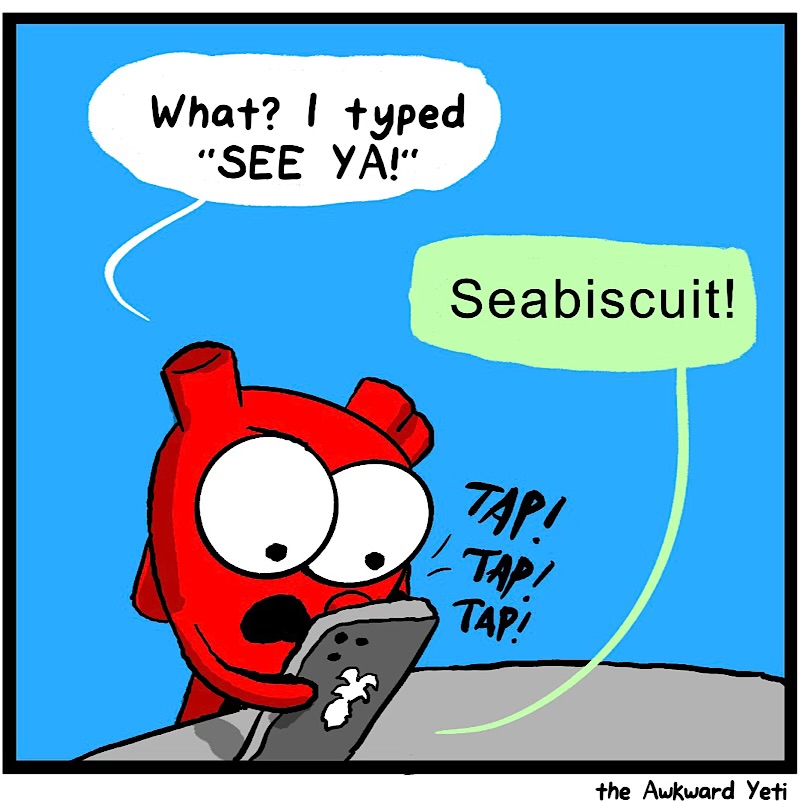 https://cdn.tinyview.com/heart-and-brain/2026/08/18/autocorrect/IMG_5942-compressed.jpeg