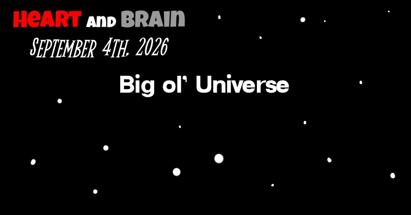 Big ol’ Universe