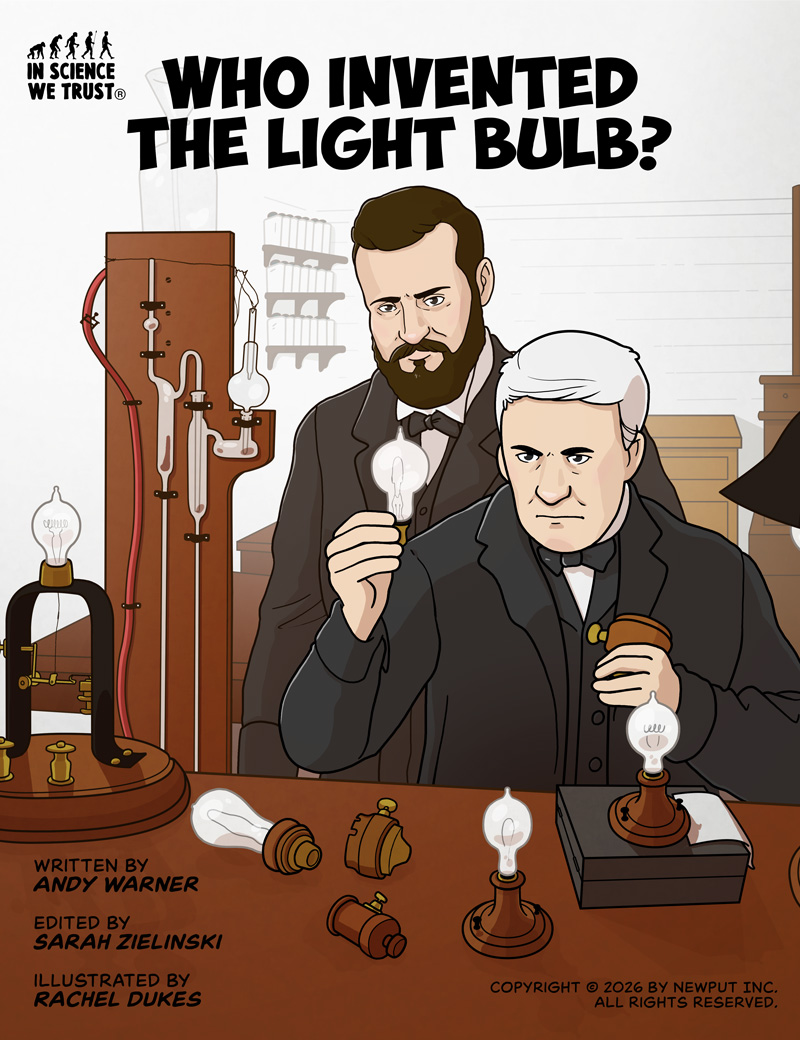 https://cdn.tinyview.com/in-science-we-trust/2026/08/31/who-invented-the-light-bulb/ISWT-Lightbulb-01-cover.jpg
