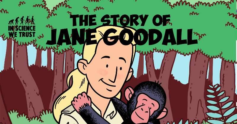 The Story of Jane Goodall