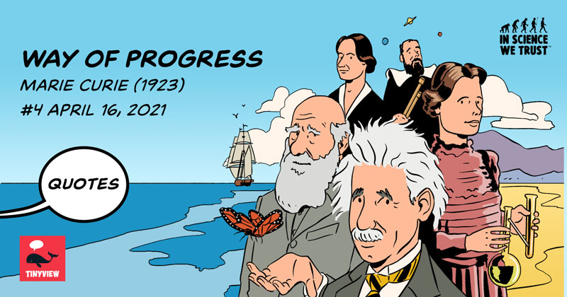 Way Of Progress - Marie Curie (1923)