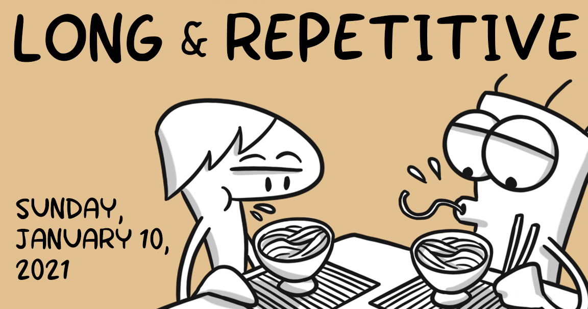 Long & Repetitive