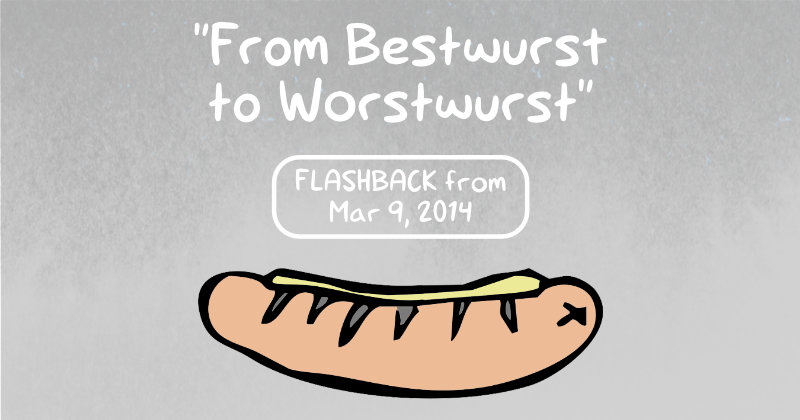 From Bestwurst to Worstwurst