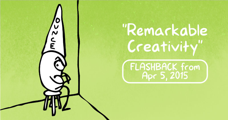 Remarkable Creativity
