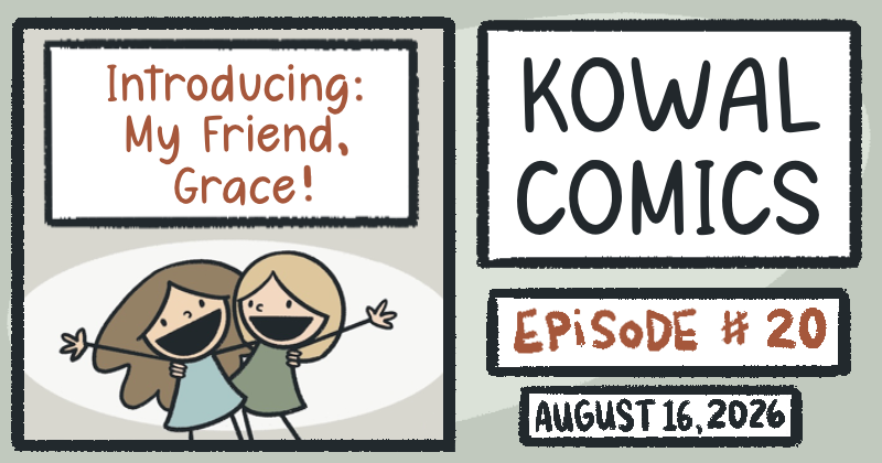 Introducing: My Friend, Grace! 