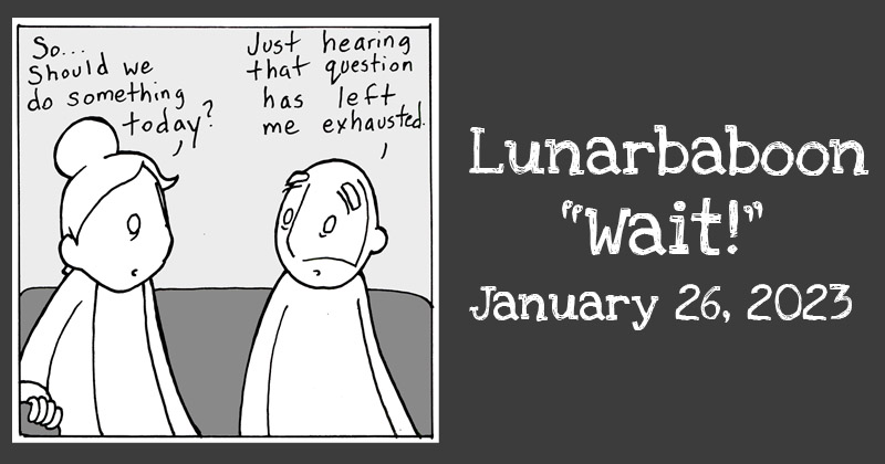 Wait!