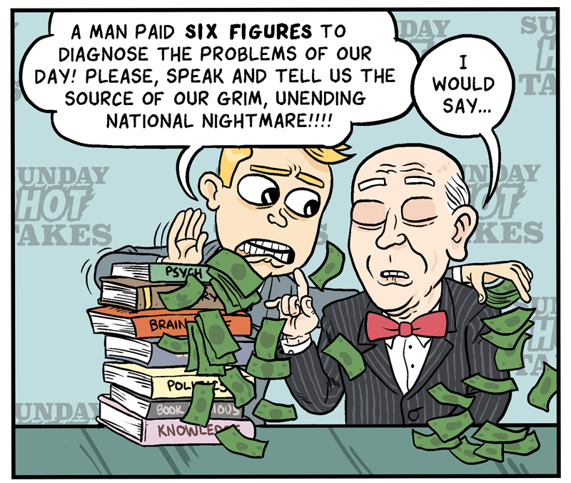 https://cdn.tinyview.com/matt-bors/2019-09-03/Pundit-3.png