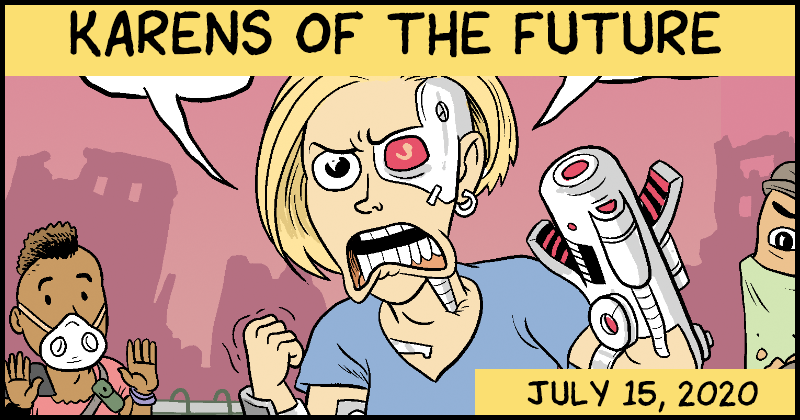 Karens of the Future