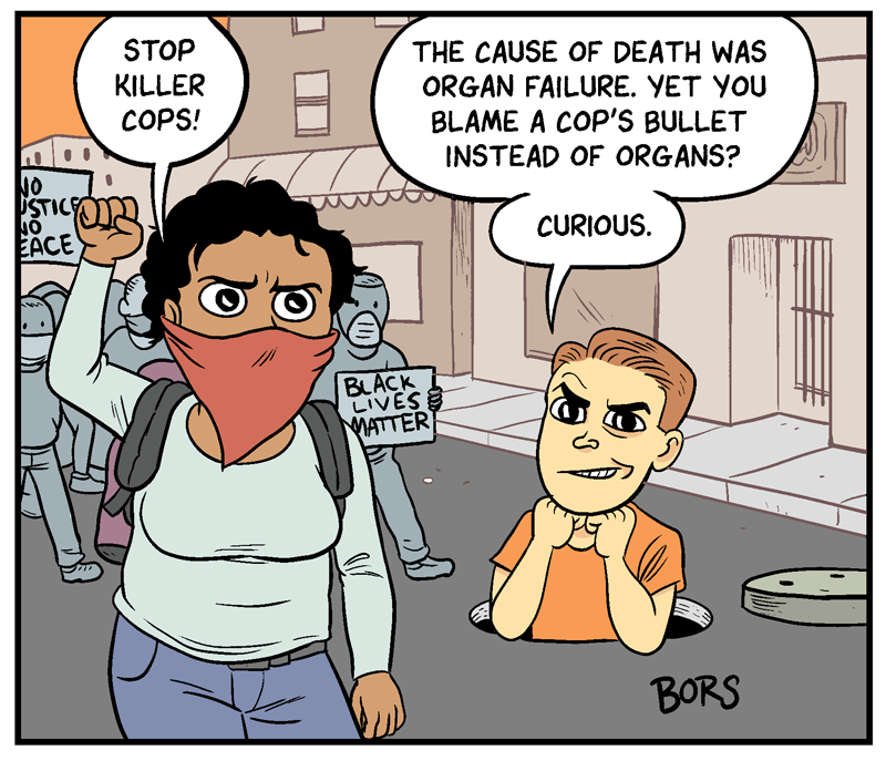 https://cdn.tinyview.com/matt-bors/2020-09-09/Gotcha-4.png