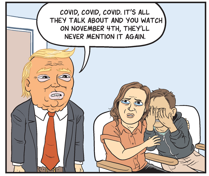 https://cdn.tinyview.com/matt-bors/2020-10-28-trumps-last-campaign-push/TrumpCampaign-4.png