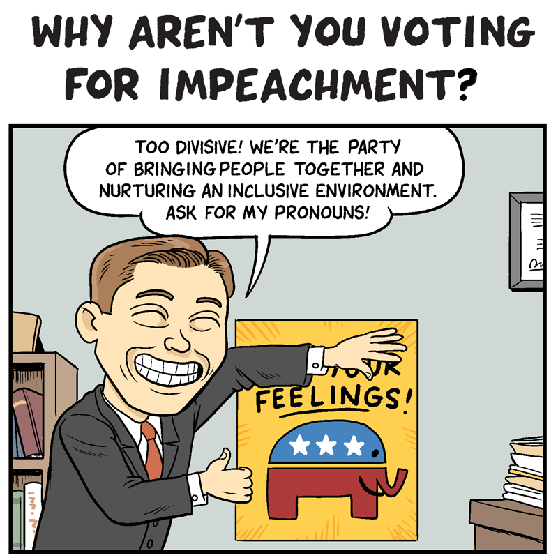 https://cdn.tinyview.com/matt-bors/2021-01-27-impeachment/Impeachment-1.png