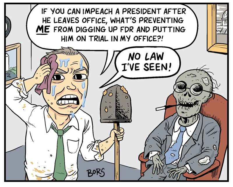 https://cdn.tinyview.com/matt-bors/2021-01-27-impeachment/Impeachment-4.png