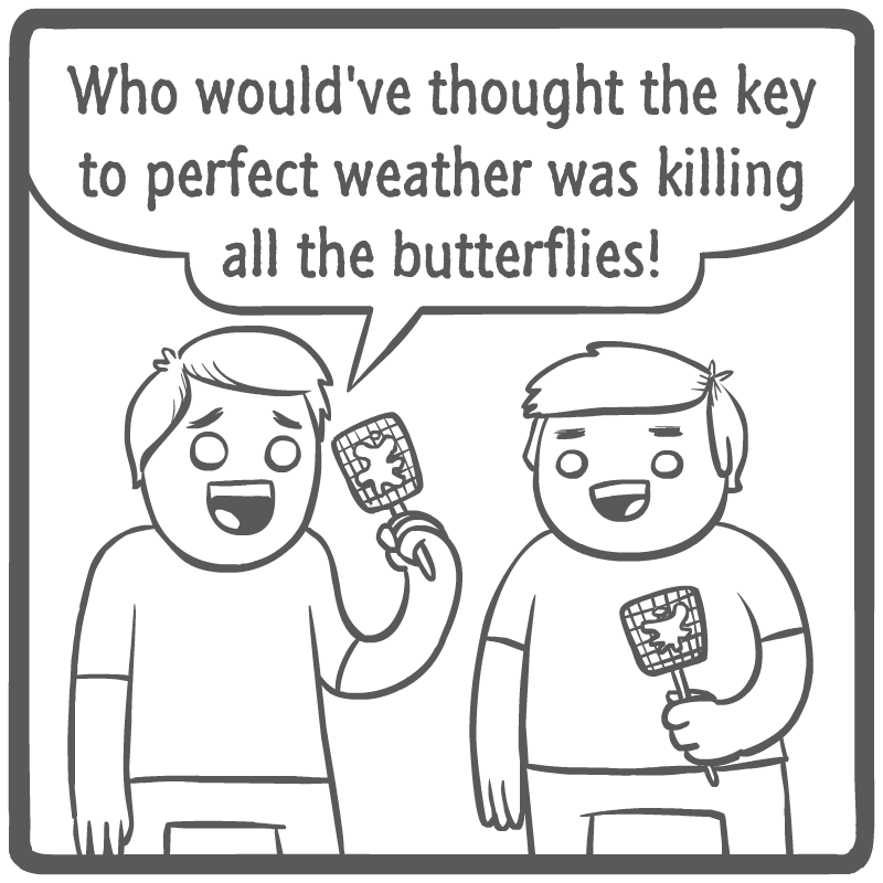 https://cdn.tinyview.com/mrlovenstein/2026/07/15/butterfly-effect/4.png