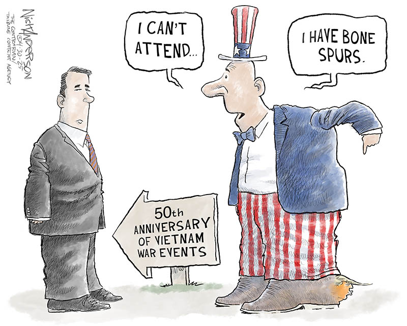 https://cdn.tinyview.com/nick-anderson/2025/05/01/the-draft-dodger-in-chief/043025.Vietnam-Anniversary-Bone-Spurs-copy.jpg