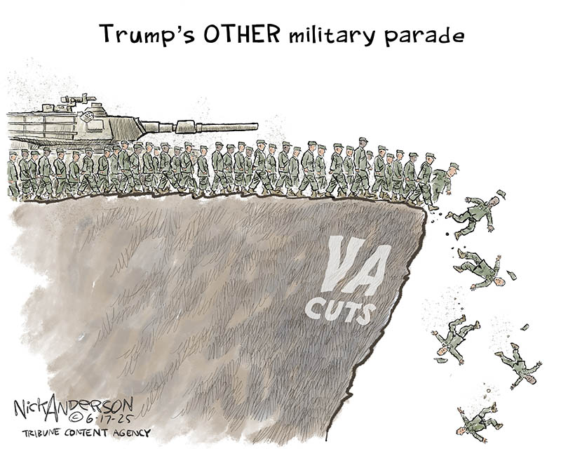 https://cdn.tinyview.com/nick-anderson/2025/06/17/the-other-parade/061725.VA-Cuts-Military-Parade-copy.jpg
