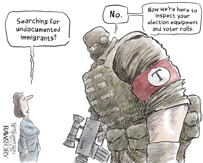 https://cdn.tinyview.com/nick-anderson/2025/07/18/federal-overreach/071625.Election_Equipment_Inspection-copy-2.jpg
